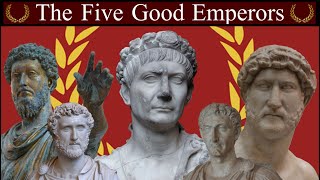 The Five Good Emperors Unbiased History  Rome XII [upl. by Ahsimak686]