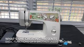 Get To Know Brother LX 2375 Sewing Machine Part 1 [upl. by Ivon]