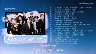 EXO 엑소 OST Playlist [upl. by Ertha]