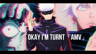 XXXTENTACION  Okay Im Turnt 「AMV」 Jujutsu Kaisen [upl. by Pages]