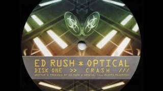 Ed Rush amp Optical  Crash [upl. by Sanborn]