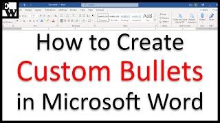 How to Create Custom Bullets in Microsoft Word [upl. by Gnoc]