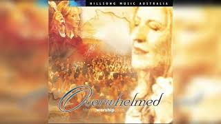 Overwhelmed Hillsong Worship Album [upl. by Hermes]