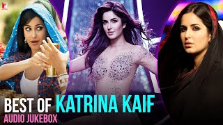 Best of Katrina Kaif  Full Songs  Audio Jukebox [upl. by Leiso]