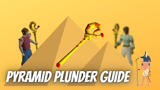 2021 Pyramid Plunder Guide OSRS Easy [upl. by Dragoon672]