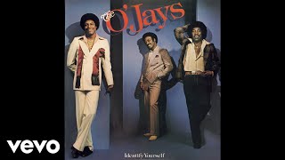 The OJays  I Want You Here With Me Official Audio [upl. by Broderic967]