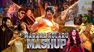 Marana Kolaru Mashup  Dj Love Rajesh [upl. by Dnalkrik]