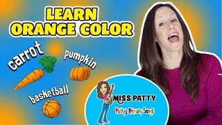 Learn Colors Song for Children and Kids  Orange Color of the Day by Patty Shukla  Sign Language [upl. by Draper858]