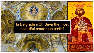 Is Belgrades Temple of St Sava the most beautiful church on earth [upl. by Uund214]