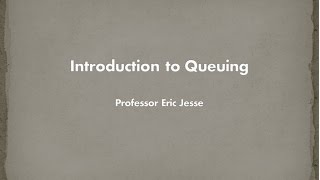 Introduction to Queuing [upl. by Dimond]