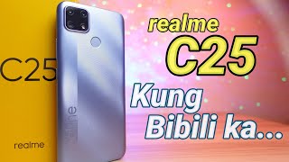 realme C25 Review  PANGMATAGALAN [upl. by Bivins]