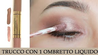 Trucco per principianti con 1 ombretto liquido anche per occhi incappucciati gonfi [upl. by Linette]