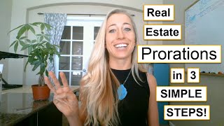 REAL ESTATE EXAM PRORATIONS in 3 SIMPLE steps [upl. by Balcke789]