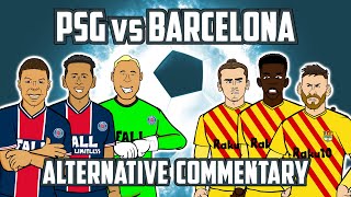 🎤PSG vs Barcelona Alternative Commentary🎤 Champions League Goals Highlights Mbappe [upl. by Novart]