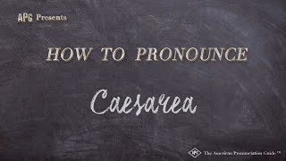 How to Pronounce Caesarea Real Life Examples [upl. by Garner]