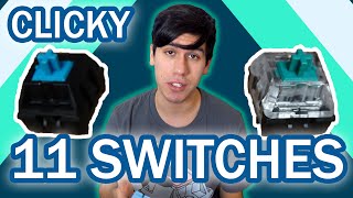 CLICKIEST keyboard switch comparison Cherry Kailh BOX Gateron amp more [upl. by Ymmit]