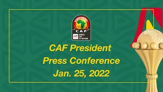 CAF President Press Conference  Jan 25 2022 [upl. by Eessac]