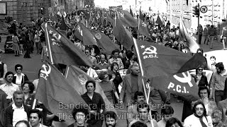 Bandiera Rossa The Red Flag amp LInternazionale The Internationale Old Versions [upl. by Luapnaes563]