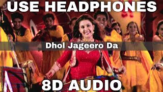 Dhol Jageero Da 8D Audio  Master Saleem  3D Audio  8D Song  3D Song [upl. by Jak]