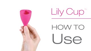 How to Use a Lily Cup  Lily Cup Compact  INTIMINA [upl. by Edveh]