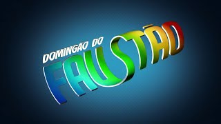 Domingão do Faustão  Trilha de Abertura Cantada 20132017 [upl. by Ahsela]