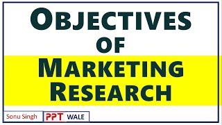 3 OBJECTIVES OF MARKETING RESEARCH IN HINDI  Marketing Research  BBAMBA  ppt [upl. by Steen]