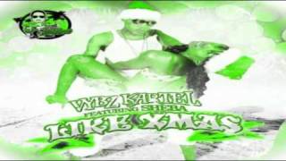 Vybz Kartel Ft Sheba  Like Xmas Raw [upl. by Elfrida]