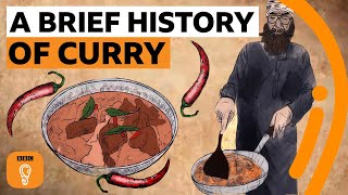 How curry from India conquered Britain  Edible Histories Episode 6  BBC Ideas [upl. by Annekam102]