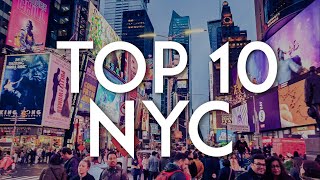 TOP 10 Things to do in NEW YORK CITY  NYC Travel Guide [upl. by Caesaria962]