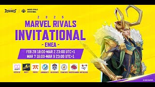 Marvel Rivals Invitational 2025 EMEA Day 4 UTC1） [upl. by Aurea]