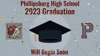 Phillipsburg Graduation 2023 [upl. by Ashly161]