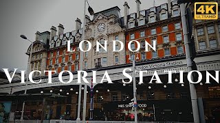 London Victoria Station Walk Through England 4K [upl. by Pitt]