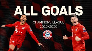 All FC Bayern Champions League Goals 201920 [upl. by Anot]