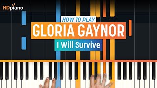 How to Play quotI Will Survivequot by Gloria Gaynor  HDpiano Part 1 Piano Tutorial [upl. by Salina474]