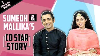 Sumedh Mudgalkar And Mallika Singh Spill Each Other’s Secrets Out  Co Star Story [upl. by Steffen]