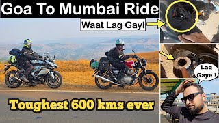 GOA TO MUMBAI RIDE PE KAAND HO GAYA  DAY amp NIGHT RIDE 14hrs Lag Gaye  Most Difficult 600kms 😰 [upl. by Warp]