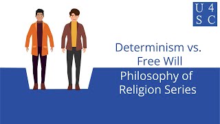 Determinism vs Free Will God’s Plan  Philosophy of Religion Series  Academy 4 Social Change [upl. by Ander]