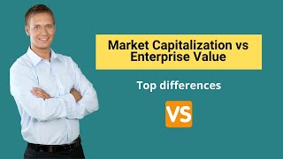 Market Capitalization vs Enterprise Value  Formula amp Examples [upl. by Anaidirib]