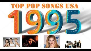 Top Pop Songs USA 1995 [upl. by Abercromby]