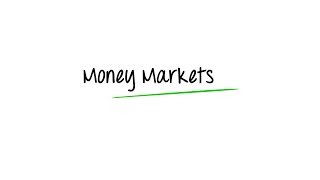 What are Money Markets [upl. by Wilkie]