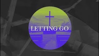 Letting Go  Official Lyric Video  CRC Music [upl. by Anbul]