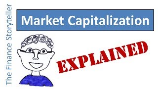 Market Capitalization explained [upl. by Itnahsa]