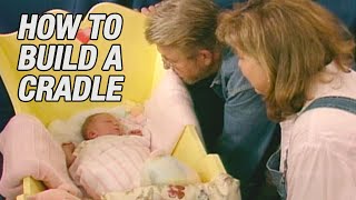 How to Build a Cradle [upl. by Nylla]