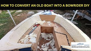 Boat conversion into Bowrider [upl. by Ilahtan]