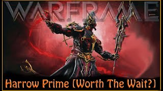 Warframe  Harrow Prime Worth The Wait [upl. by Einatirb463]