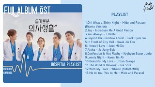 FULL ALBUMLYRICS OST HOSPITAL PLAYLIST [upl. by Gruber616]