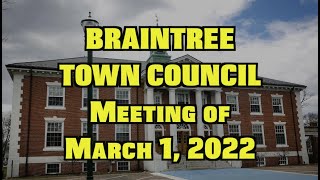 Braintree Town Council Meeting 030122 [upl. by Steel]