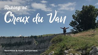 Hiking in Switzerland Creux du Van  Neuchatel [upl. by Annaigroeg927]