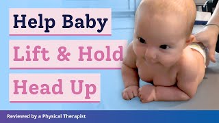 Meeting Milestones – How to Help Baby Lift amp Hold Head Up [upl. by Recnal]