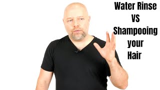 Water Rinse VS Shampooing your Hair  TheSalonGuy [upl. by Rebmetpes]